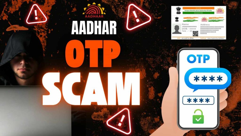 Aadhar otp scam