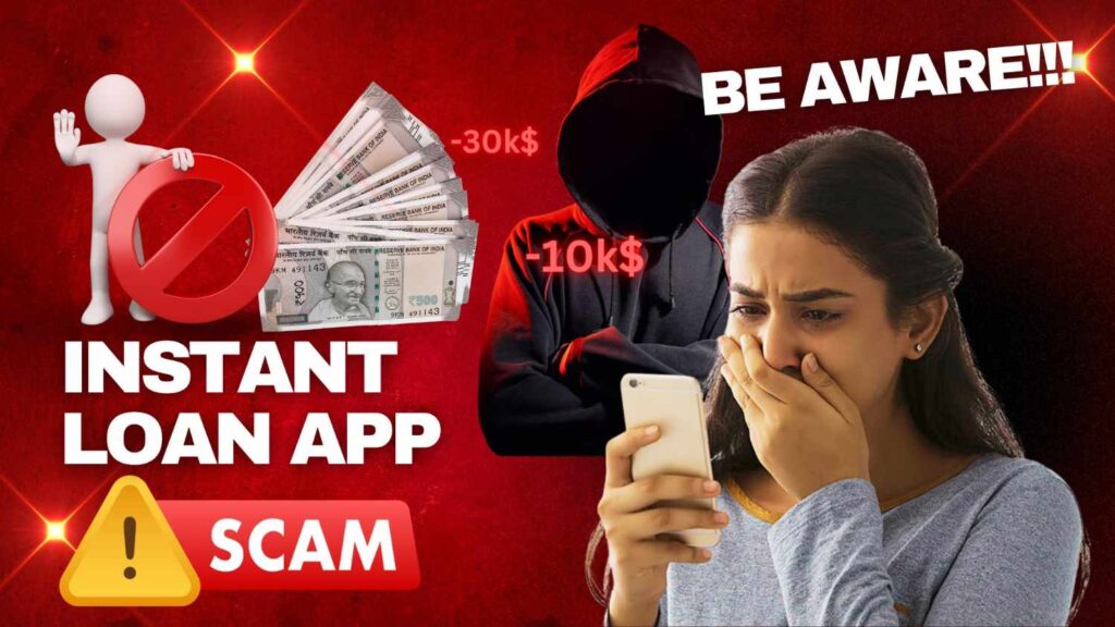 Instant loan app scam